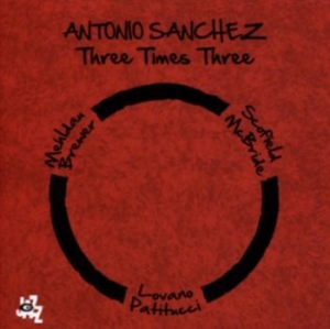 Sanchez Antonio - Three Times Three in der Gruppe CD bei Bengans Skivbutik AB (3489560)