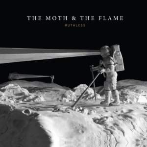 Moth & The Flame - Ruthless in der Gruppe CD bei Bengans Skivbutik AB (3489610)