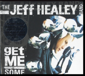 Jeff Healey Band - Get Me Some in der Gruppe CD bei Bengans Skivbutik AB (3489797)