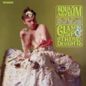 Soul Asylum - Clam Dip & Other Delights in der Gruppe VINYL bei Bengans Skivbutik AB (3489854)