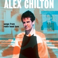 Chilton Alex - Songs From Robin Hood Lane in der Gruppe CD bei Bengans Skivbutik AB (3490511)