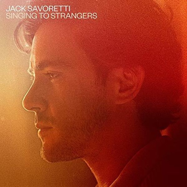 Jack Savoretti - Singing To Strangers in der Gruppe VINYL / Pop-Rock bei Bengans Skivbutik AB (3490526)