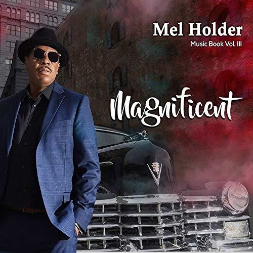 Holder Mel - Music Book Volume Iii - Magnificent in der Gruppe CD / Jazz/Blues bei Bengans Skivbutik AB (3490551)
