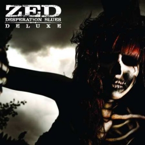 Zed - Desperation Blues-Deluxe- in der Gruppe VINYL bei Bengans Skivbutik AB (3490707)