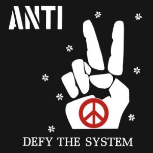 Anti - Defy The System in der Gruppe VINYL bei Bengans Skivbutik AB (3491397)