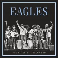 Eagles The - Kings Of Hollywood in der Gruppe VINYL bei Bengans Skivbutik AB (3491883)
