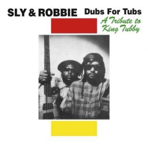 Sly & Robbie - Dubs For Tubs in der Gruppe VINYL bei Bengans Skivbutik AB (3492091)