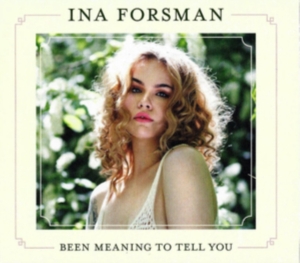 Forsman Ina - Been Meaning To Tell You in der Gruppe VINYL bei Bengans Skivbutik AB (3492198)