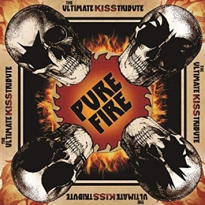 Various Artists - Pure Fire - Ultimate Kiss Tribute ( in der Gruppe -Start LCV bei Bengans Skivbutik AB (3492279)