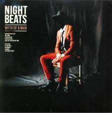 Night Beats - Myth Of A Man in der Gruppe UNSERE TIPPS / Klassiska lablar / PIAS Recordings bei Bengans Skivbutik AB (3492334)