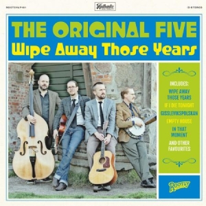 Original Five - Wipe Away Those Years in der Gruppe VINYL bei Bengans Skivbutik AB (3492349)