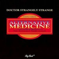 Doctor Strangely Strange - Alternative Medicine in der Gruppe CD bei Bengans Skivbutik AB (3492791)