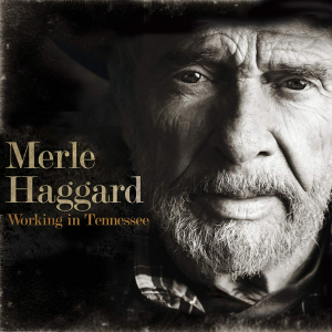Haggard Merle - Working In Tennessee (Ltd Vinyl) in der Gruppe VINYL / Country bei Bengans Skivbutik AB (3493717)