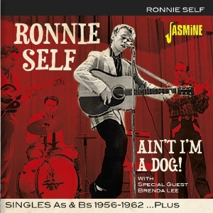 Ronnie Self - Ain't I'm A Dog in der Gruppe CD bei Bengans Skivbutik AB (3493857)