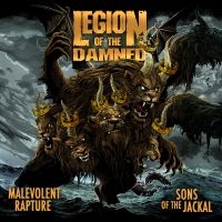 Legion Of The Damned - Malevolent Rapture/Sons Of The Jack in der Gruppe CD bei Bengans Skivbutik AB (3493897)