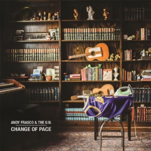 Frasco Andy & The U.N. - Change Of Pace in der Gruppe VINYL bei Bengans Skivbutik AB (3493927)