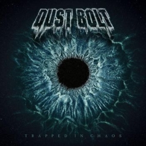 Dust Bolt - Trapped In Chaos in der Gruppe CD bei Bengans Skivbutik AB (3494225)