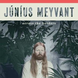 Meyvant Junius - Across The Borders in der Gruppe VINYL bei Bengans Skivbutik AB (3494307)