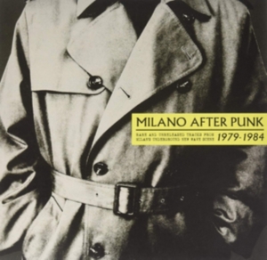 Blandade Artister - Milano After Punk (+Cd) in der Gruppe VINYL bei Bengans Skivbutik AB (3494310)