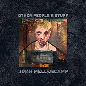 Mellencamp John - Other People's Stuff (Vinyl) in der Gruppe VINYL bei Bengans Skivbutik AB (3494545)