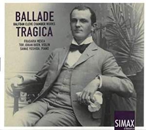 Cleve Halfdan - Ballade Tragica â Chamber Works in der Gruppe CD bei Bengans Skivbutik AB (3494573)