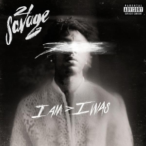 21 Savage - I Am > I Was in der Gruppe CD bei Bengans Skivbutik AB (3494645)