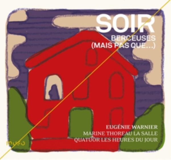Various - Soir - Berceuses (Mais Pas Que…) in der Gruppe CD / Bestseller bei Bengans Skivbutik AB (3494678)