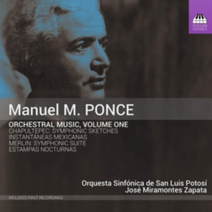 Ponce Manuel - Orchestral Music, Vol. 1 in der Gruppe CD bei Bengans Skivbutik AB (3494712)