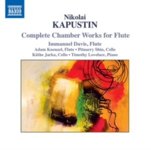 Kapustin Nikolay - Complete Chamber Works For Flute in der Gruppe CD bei Bengans Skivbutik AB (3494756)