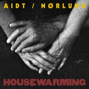 Aidt/Nørlund - Housewarming in der Gruppe VINYL bei Bengans Skivbutik AB (3495818)