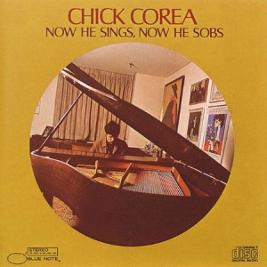 Chick Corea - Now He Sings Now He Sobs (Vinyl) in der Gruppe UNSERE TIPPS / Klassiska lablar / Blue Note bei Bengans Skivbutik AB (3495873)