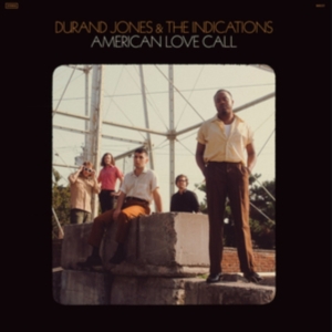 Durand Jones & The Indications - American Love Call in der Gruppe CD bei Bengans Skivbutik AB (3496028)
