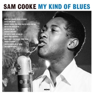 Cooke Sam - My Kind Of Blues in der Gruppe VINYL bei Bengans Skivbutik AB (3496182)