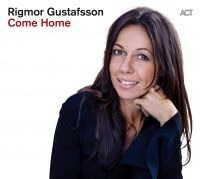 Rigmor Gustafsson - Come Home in der Gruppe Minishops / Rigmor Gustafsson bei Bengans Skivbutik AB (3496598)