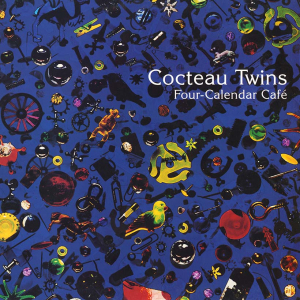 Cocteau Twins - Four-Calendar Cafe (Vinyl) in der Gruppe VINYL bei Bengans Skivbutik AB (3496788)