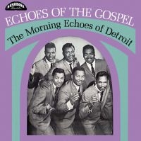 Morning Echoes - Echoes Of The Gospel in der Gruppe VINYL bei Bengans Skivbutik AB (3496795)