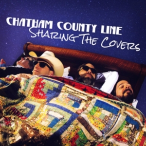 Chatham County Line - Sharing The Covers in der Gruppe CD / Country bei Bengans Skivbutik AB (3496801)