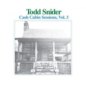 Snider Todd - Cash Cabin Sessions Vol.3 in der Gruppe CD bei Bengans Skivbutik AB (3496810)