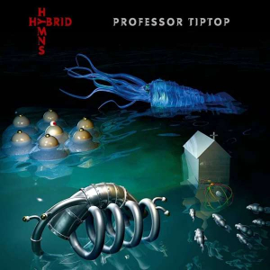 Professor Tip Top - Hybrid Hymns in der Gruppe VINYL bei Bengans Skivbutik AB (3498202)