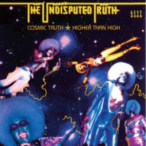 Undisputed Truth - Cosmic Truth - Higher Than High in der Gruppe CD bei Bengans Skivbutik AB (3498215)