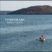 Temporary - When I Leave in der Gruppe VINYL / Pop-Rock bei Bengans Skivbutik AB (3498240)
