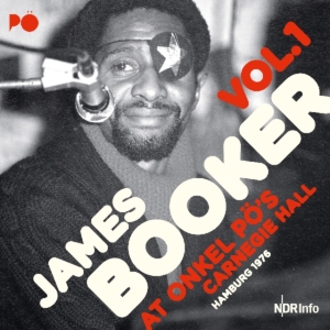 Booker James - At Onkel Pö's Hamberg 1976 in der Gruppe CD bei Bengans Skivbutik AB (3498288)