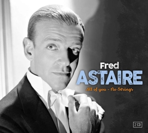 Astaire Fred - All Of You/No Strings in der Gruppe CD bei Bengans Skivbutik AB (3503985)