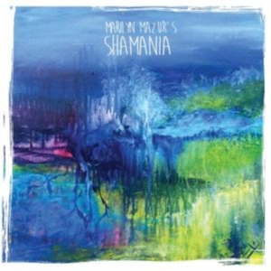 Mazur Marilyn - Shamania in der Gruppe CD bei Bengans Skivbutik AB (3504027)