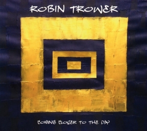 Robin Trower - Coming Closer To The Day in der Gruppe Minishops / Robin Trower bei Bengans Skivbutik AB (3504716)