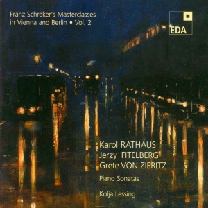 Rathaus Karol Fitelberg Jerzy Z - Franz Schreker's Masterclasses In V in der Gruppe CD bei Bengans Skivbutik AB (3504726)