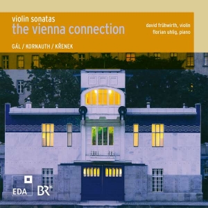 Gál Hans Kornauth Egon Krenek - The Vienna Connection: Violin Sonat in der Gruppe CD bei Bengans Skivbutik AB (3504738)