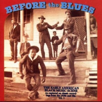 Various Artists - Before The Blues V.3 in der Gruppe CD / Bestseller bei Bengans Skivbutik AB (3505335)