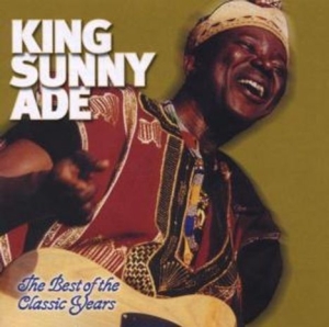 Ade King Sunny - Best Of The Classic Years in der Gruppe CD bei Bengans Skivbutik AB (3505354)