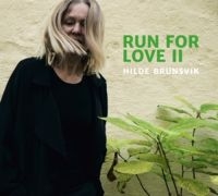 Brunsvik Hilde - Run For Love Ii in der Gruppe CD / Jazz bei Bengans Skivbutik AB (3505493)